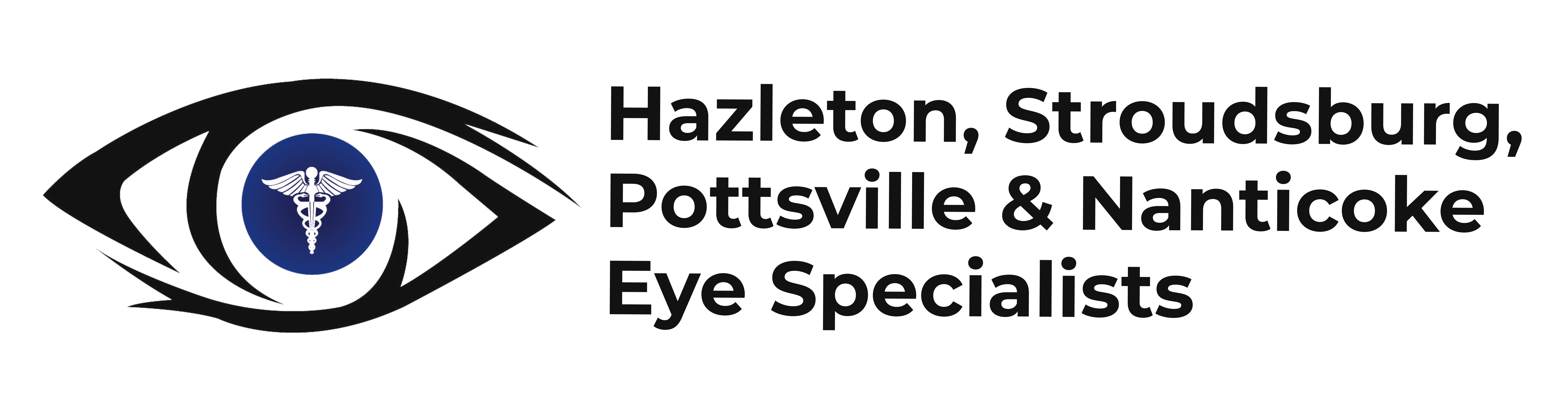 Hazleton, Stroudsburg, Pottsville and Evans Eye Care Specialists in Pennsylvania